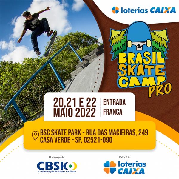 Loterias CAIXA Brasil Skate Camp PRO - Sao Paulo 2022