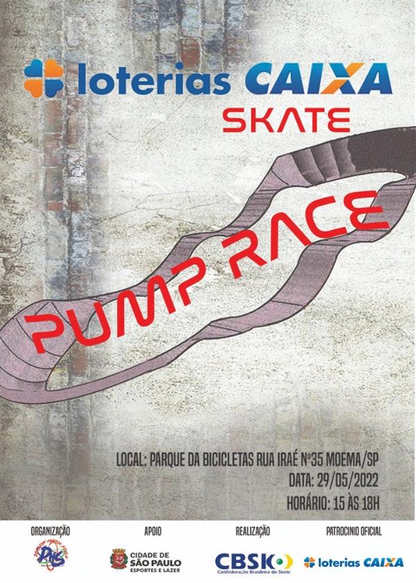 Loterias CAIXA Skate Pump Race - Sao Paulo 2022