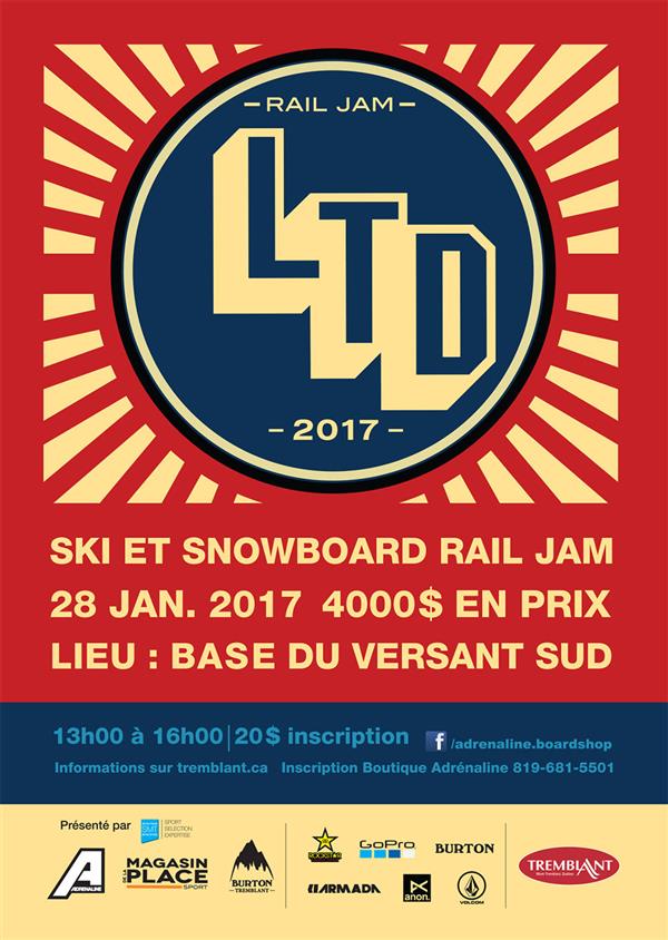 LTD Rail Jam - Tremblant 2017