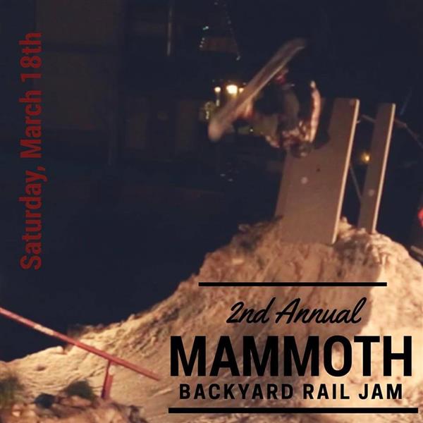 Mammoth Backyard Rail Jam 2017