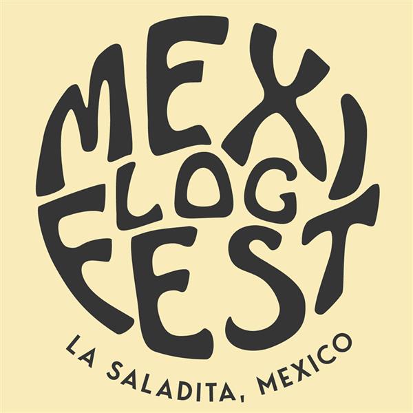 Mexi Log Fest - Punta Burros 2020