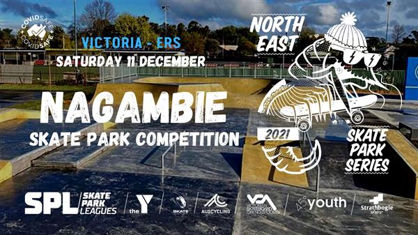 North East Skate Park Series [ERS] - Nagambie Skate Park, VIC 2021