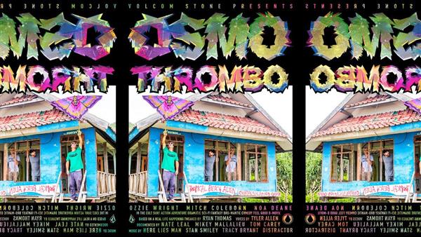 Osmo Thrombo | Image credit: volcom 