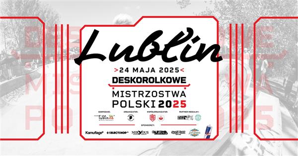 Polish Skateboarding Cup - Lublin 2025