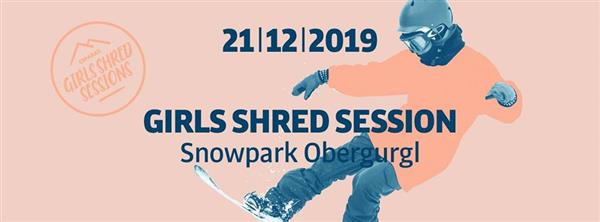 QParks Girls Shred Session - Snowpark Obergurgl 2019