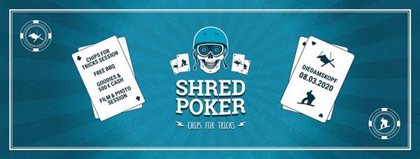 QParks Shred Poker - Diedamskopf 2020