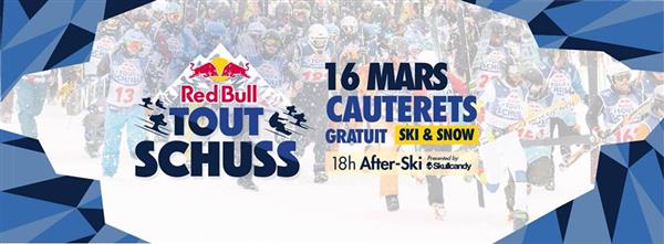 Red Bull Tout Schuss - Cauterets 2019