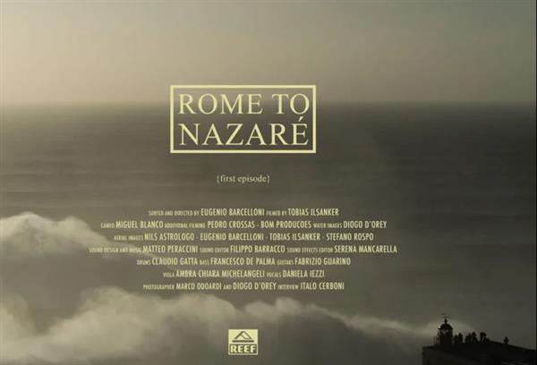 Rome to Nazaré