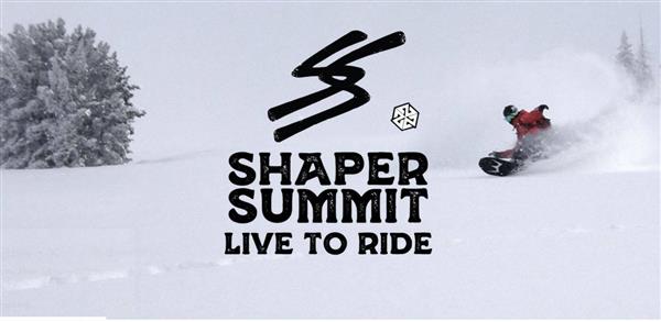 Shaper Summit - Jackson Hole, WY 2021