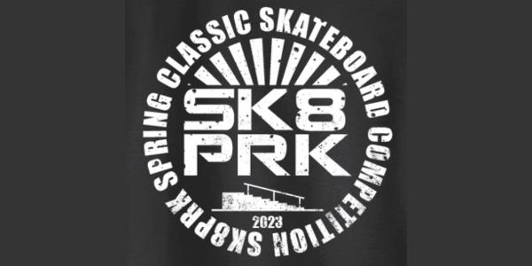 SK8PRK Spring Classic 2023