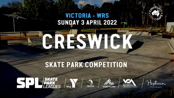 Skate Park Leagues Competition - Creswick, VIC 2022