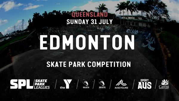 Skate Park Leagues Competition - Edmonton, QLD 2022