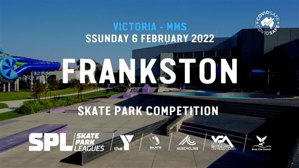 Skate Park Leagues Competition - Frankston Skate Park, VIC 2022