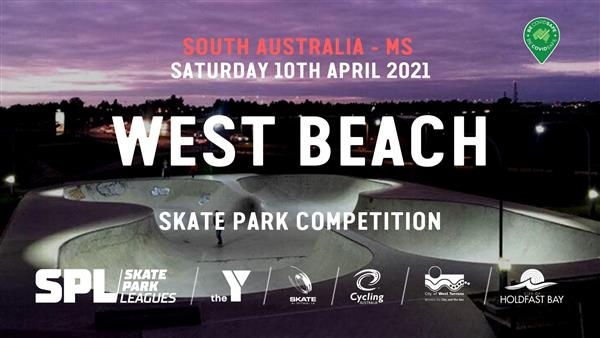 Skate Park Leagues Competition - West Beach, SA 2021 - RESCHEDULED DATE