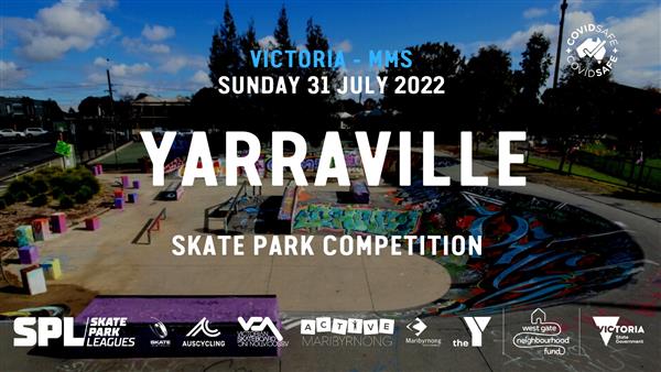 Skate Park Leagues Competition - Yarraville, VIC 2022