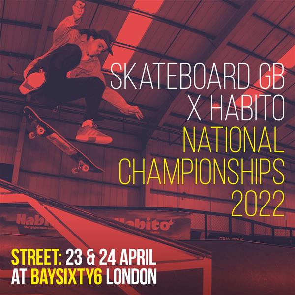 Skateboard GB x Habito National Championships - Street - London 2022