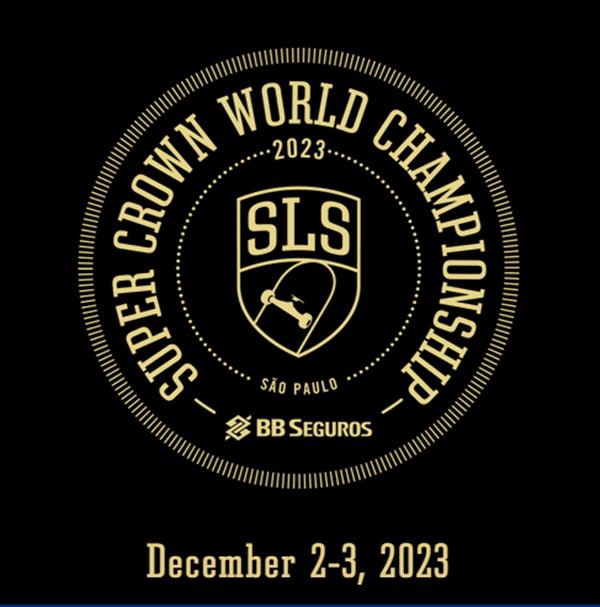 SLS Championship Tour - Super Crown -  Sao Paulo 2023