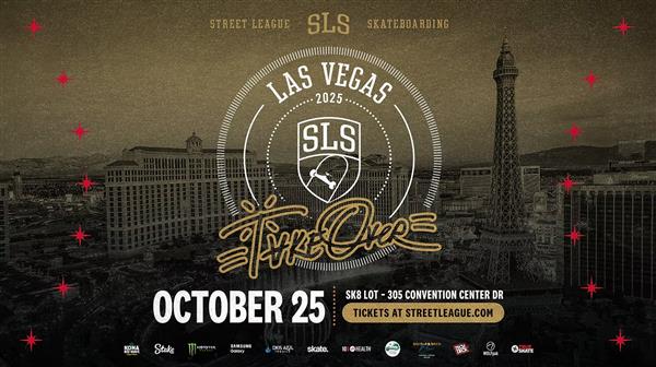 SLS Championship Tour Takeover - Las Vegas, 2025