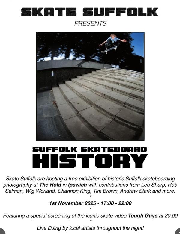 Suffolk Skateboard History - Ipswich 2025