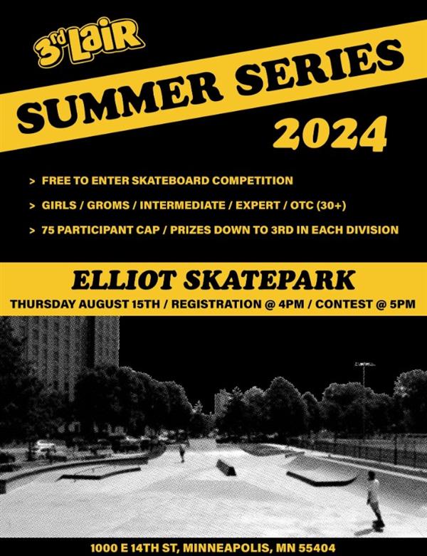 Summer Series Skateboard Contests - Stop #10 - Elliot SkatePark 2024