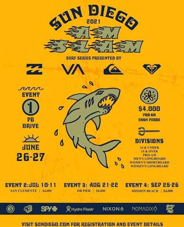 Sun Diego AM SLAM Surf Contest Series - Event 1 - PB Drive 2021