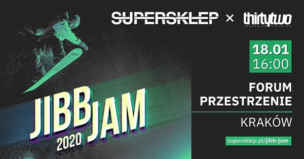 SUPERSKLEP X Thirtytwo Jibb Jam - Krakow 2020