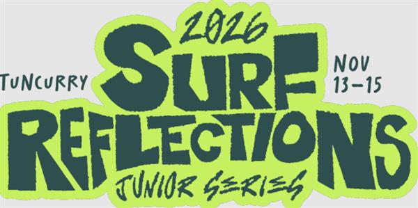 Surf Reflections Junior Series - Tuncurry, NSW 2026