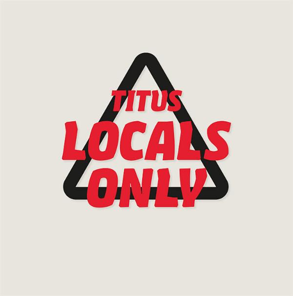 Titus Locals Only 2024 - Aachen