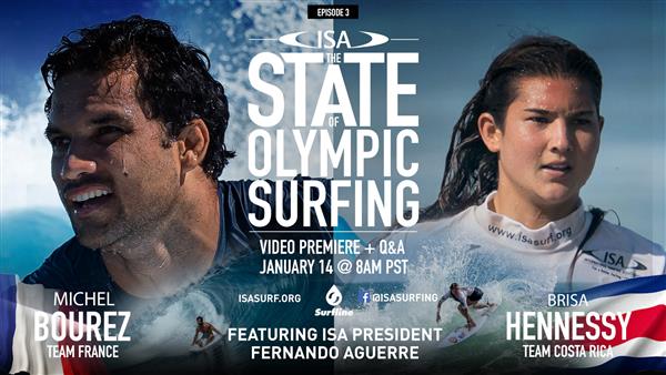 Tune in with ISA - State of Olympic Surfing: Brisa Hennessy and Michel Bourez 2021