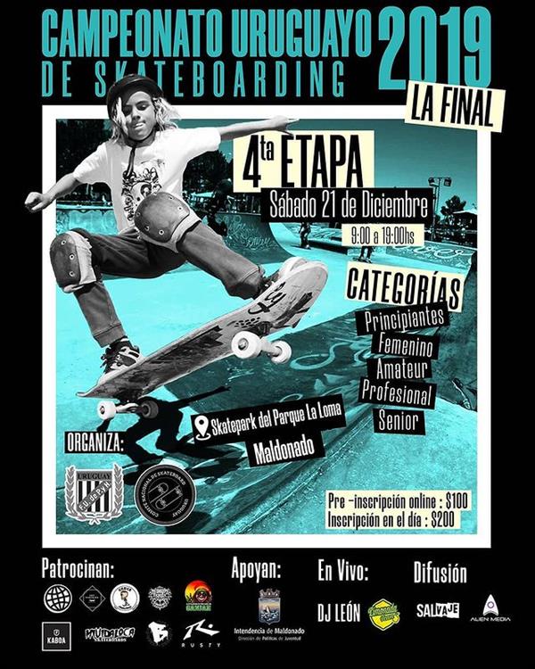Uruguayan Skateboarding Championship - 4th stage - Skatepark del Parque La Loma - Maldonado 2019
