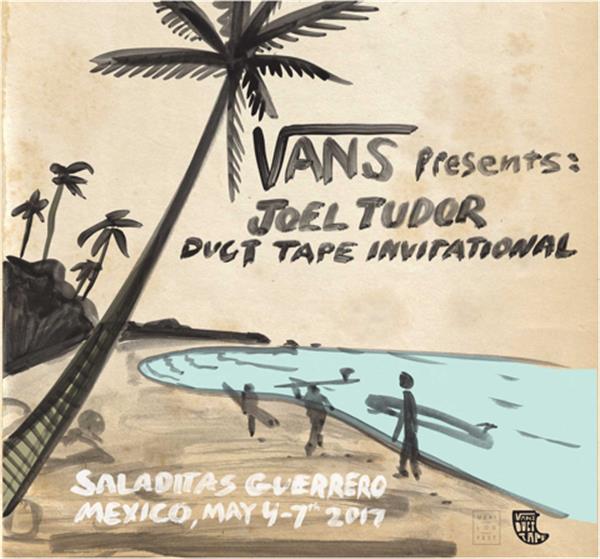 Vans Joel Tudor Duct Tape Invitational - Mexico 2017