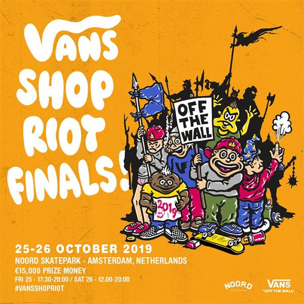 Vans Shop Riot - FINAL - Netherlands 2019