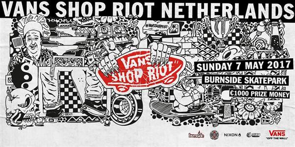 Vans Shop Riot - Netherlands 2017