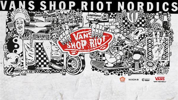 Vans Shop Riot - Nordics 2017