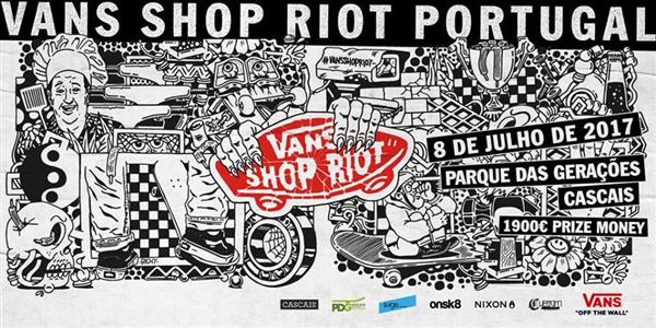 Vans Shop Riot - Portugal 2017