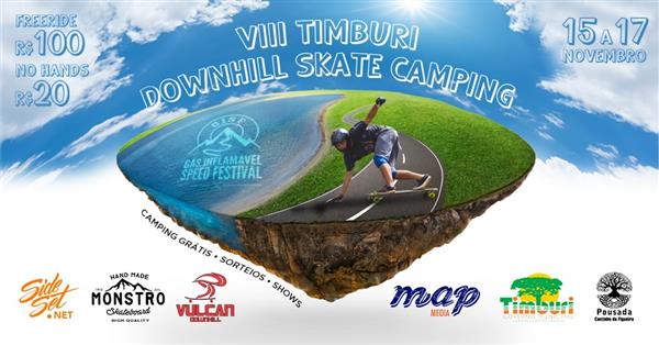 VIII Timburi Downhill Skate Camping - 2019