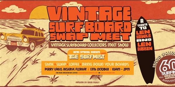 Vintage Surfboard Swap Meet - Perry Lakes Reserve, WA 2024