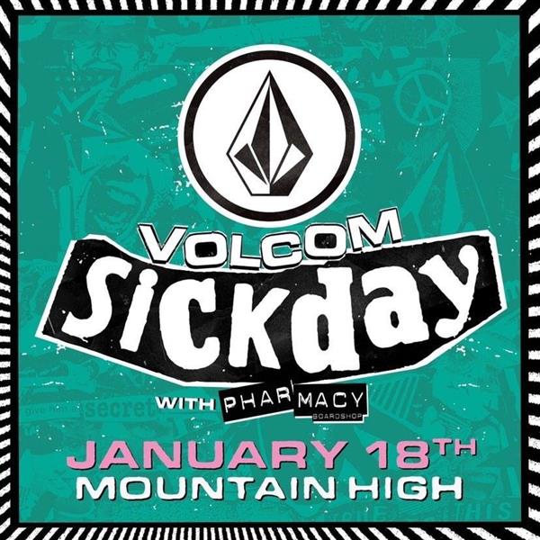 Volcom Sickday at Mtn. High, CA 2020