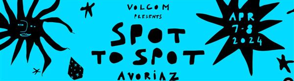 Volcom Spot To Spot - Avoriaz 2024