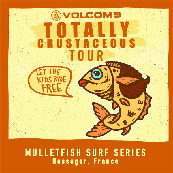 Volcom's Mulletfish - Totally Crustaceous Tour 2016