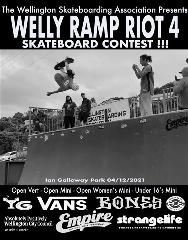 Welly Ramp Riot 4 - Ian Galloway Park - Wellington 2021