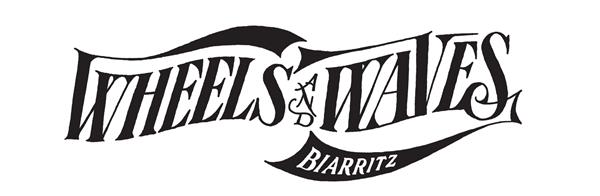Wheels and Waves Festival - Biarritz 2022