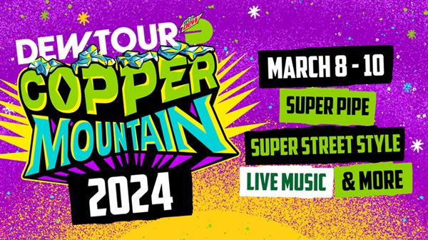 Winter Dew Tour – Copper Mountain 2024