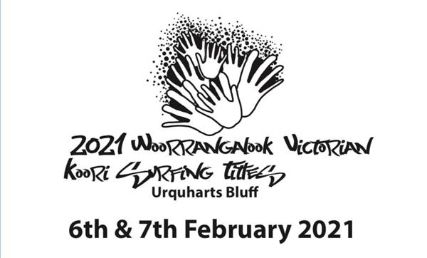 Woorrangalook Victorian Koori Surfing Titles - Urquharts Bluff, VIC 2021