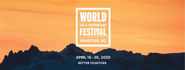 World Ski and Snowboard Festival - WSSF - Whistler Blackcomb 2020