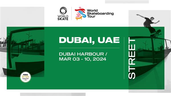 WST Dubai Street 2024 - Paris 2024 Qualifier