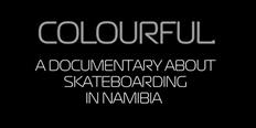 Colourful - Skateboarding in Namibia
