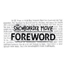 The Snowboarder Movie - Foreword