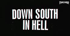 GTXX - Down South In Hell