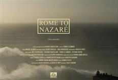 Rome to Nazaré